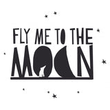 מדבקה - FLY ME TO THE MOON
